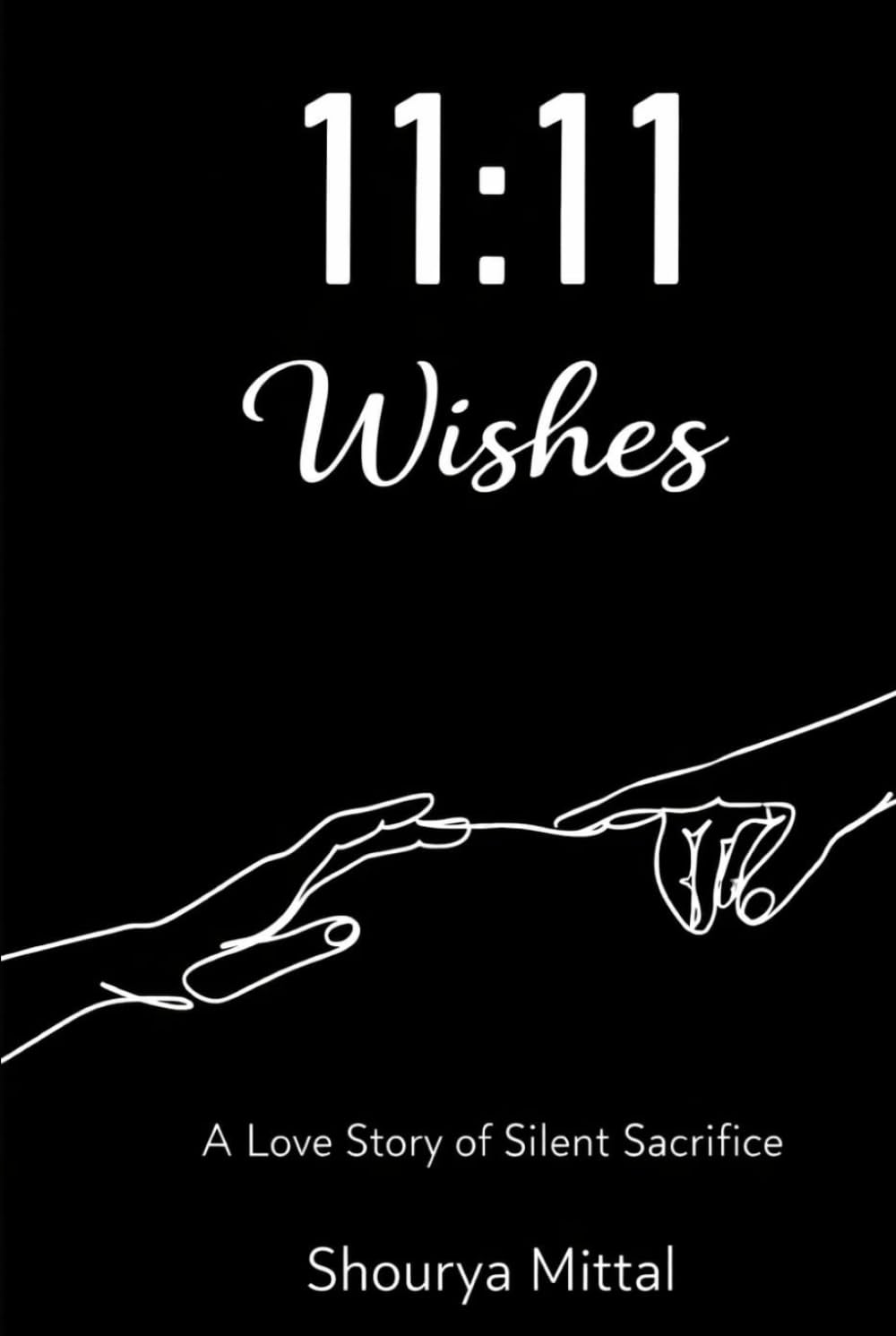 11:11 — Silent Wishes: A Love Story of Silent Sacrifice