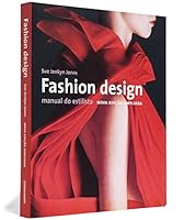 Fashion Design - Manual Do Estilista 8575038591 Book Cover