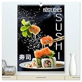 Köstliches Sushi (hochwertiger Premium Wandkalender 2026 DIN A2 hoch), Kunstdruck in Hochglanz: Appetitanregende Bilder delikater Meisterwerke der ... originell interpretiert (CALVENDO Lifestyle)