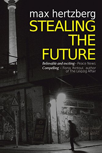 Stealing the Future: An East German Spy Story