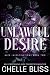 Unlawful Desire (Alfa Pi Series Book 2)