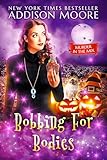 Bobbing for Bodies (MURDER IN THE MIX Book 2)