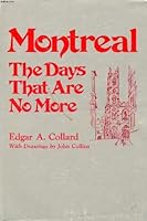 Montreal: The days that are no more 0385110022 Book Cover
