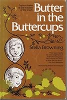 Butter in the buttercups 068249528X Book Cover
