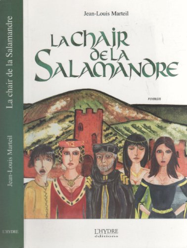 La chair de la salamandre