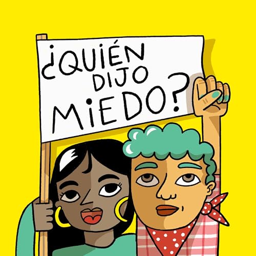 &iquest;Qui&eacute;n dijo miedo? Titelbild