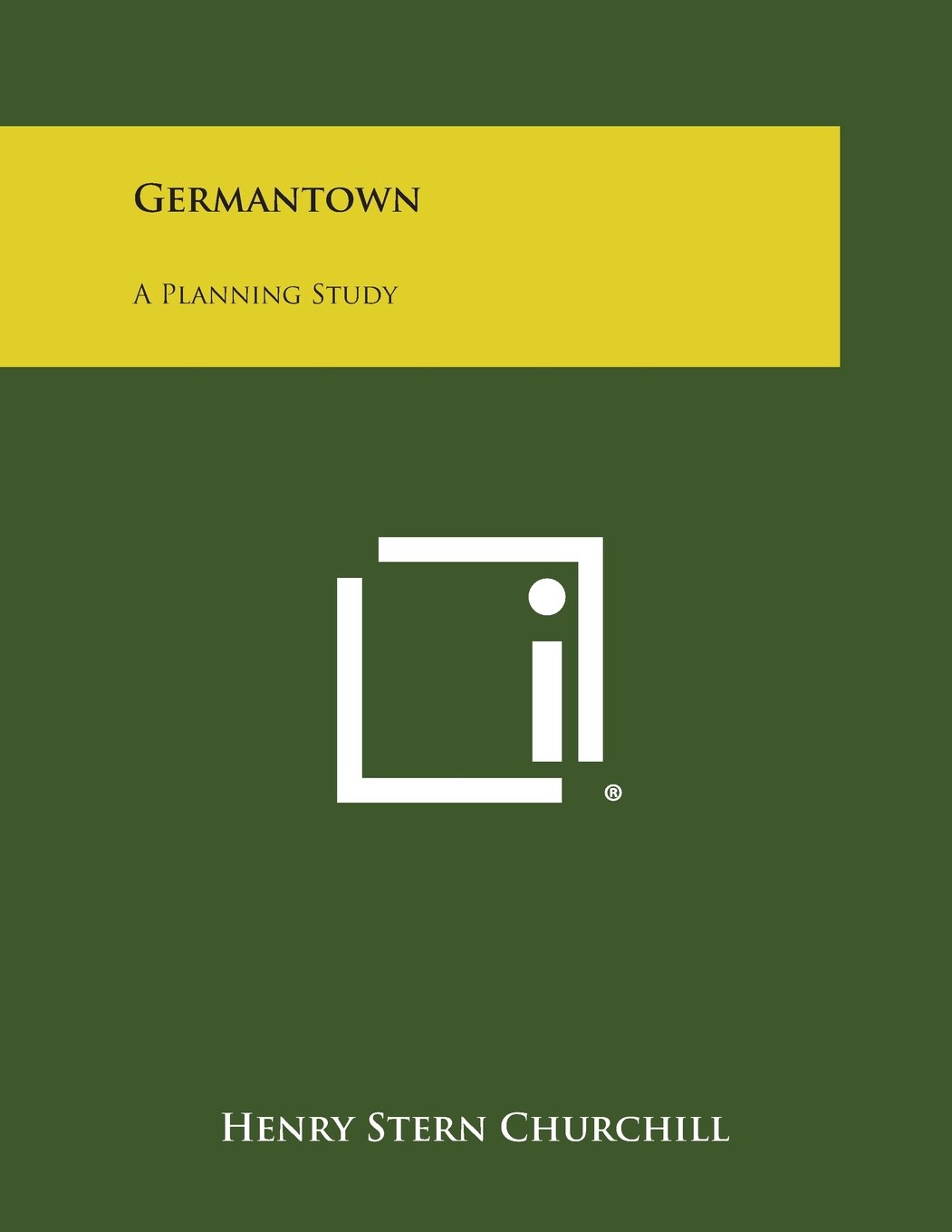 Germantown: A Planning Study