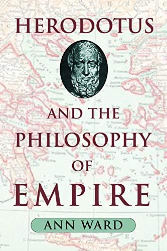 Herodotus and the Philosophy of Empire