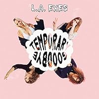 L.A. Exes Ablum Cover