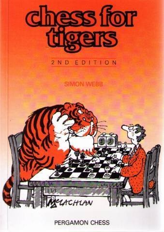 Chess for tigers 0080377882 Book Cover