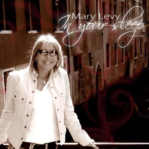 In Your Sleep by Mary Levy on Prime Music