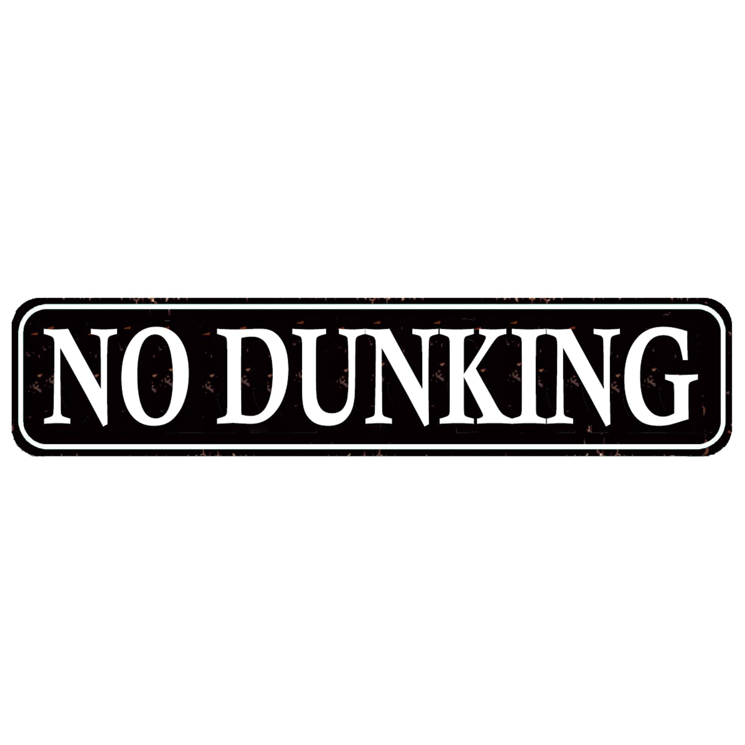 No Dunking Sign - Swimming Pool Basketball Hoop Rustic Metal Street Sign Door Name Plate Plaque Home Pub Bar Wall Decor Black 4x16 Inch