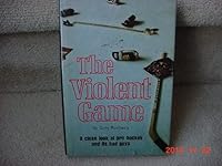 The violent game 013942136X Book Cover
