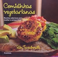 Comidinhas Vegetarianas (Em Portugues do Brasil) 8579143616 Book Cover