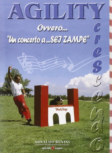 Agility. Ovveroo... un concerto a sei zampe!