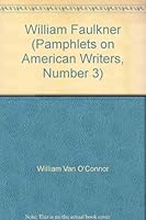William Faulkner (Pamphlets on American Writers, Number 3) B003FQN8DM Book Cover