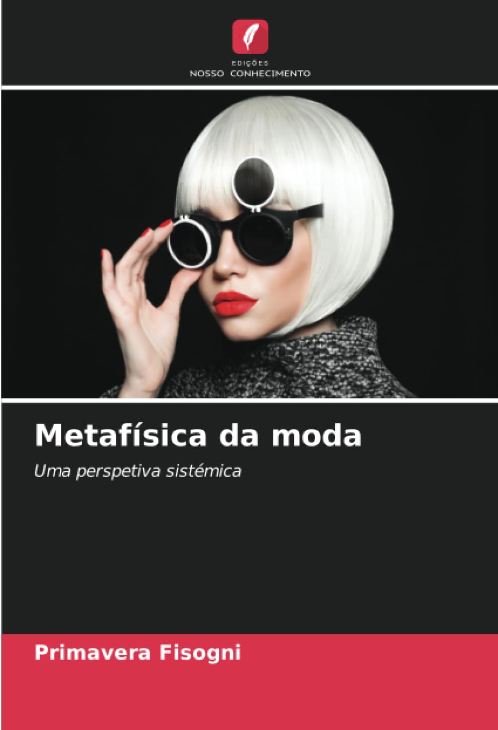 Metafísica da moda: Uma perspetiva sistémica