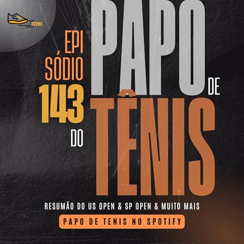 Page de couverture de Ep. 143- US Open e SP Open 2025