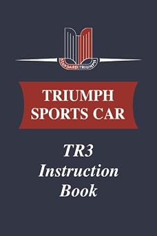 TRIUMPH SPORTS CAR TR3 INSTRUCTION BOOK