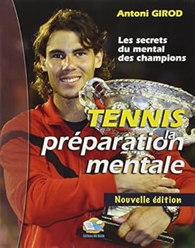 Paperback "les secrets du mental des champions ; tennis, la préparation mentale" [French] Book