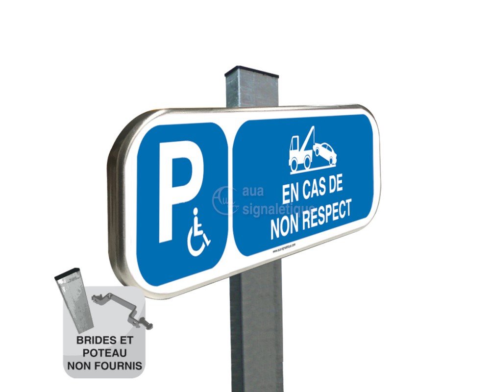 AUA SIGNALETIQUE - Parking Handicapés Risques de Fourrière - Panneau aluminium type routier - 350x150 mm alu type routier