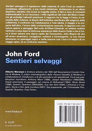John Ford. Sentieri Selvaggi. Ediz. Illustrata - 2