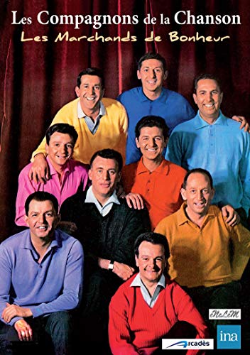Les Compagnons de la Chanson : Les marchands de Bonheur