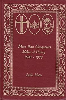 Hardcover More than conquerors: Makers of history, 1528-1978 Book