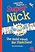 Produktbild Super Nick - Ihr seid raus, ihr Flaschen!: Ein Comic-Roman Band 2 (Die Super Nick-Reihe, Band 2)