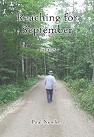 Reaching for September 1940244021 Book Cover