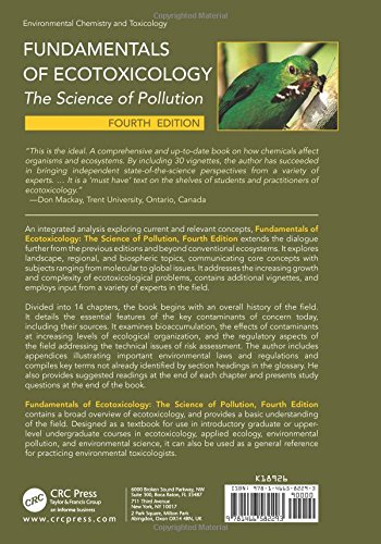 Fundamentals of Ecotoxicology: The Science of Pollution, Fourth Edition