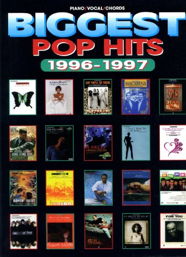 Biggest Pop Hits 1996-1997: Piano/Vocal/Chords