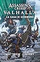 Assassin’s Creed. Valhalla. La saga di Geirmund