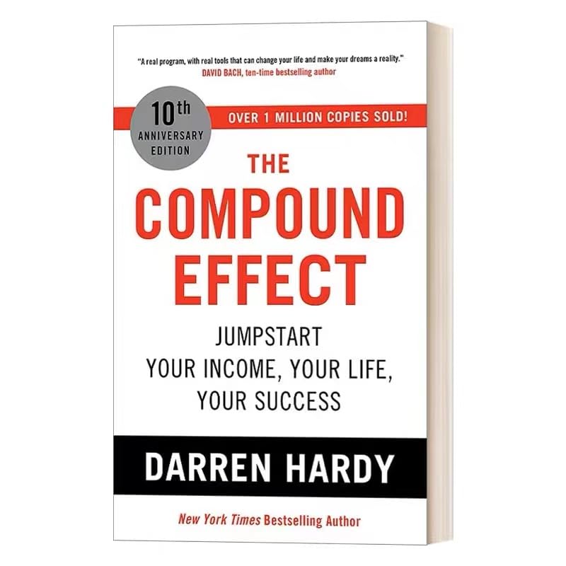 The Compound Effect By Darren Hardy Multiply Your Success One Simple Step At a Time Inspirational Novel English books for Adults (1 book)