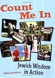 Count Me In: Jewish Wisdom In Action