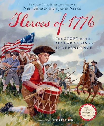 Image of Heroes of 1776: The Story of the Declaration of Independence