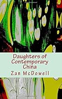 Daughters of Contemporary China 1727183444 Book Cover