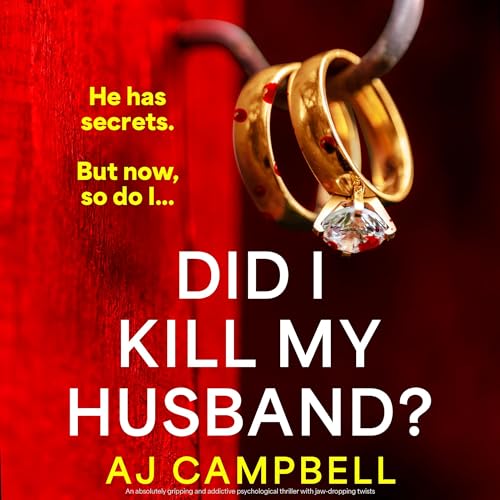 Did I Kill My Husband? by AJ Campbell episode artwork
