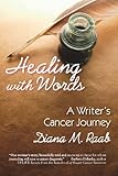 Photo Gallery healing with words: a writer s cancer journey (english edition) Photo Gallery healing with words: a writer s cancer journey (english edition)