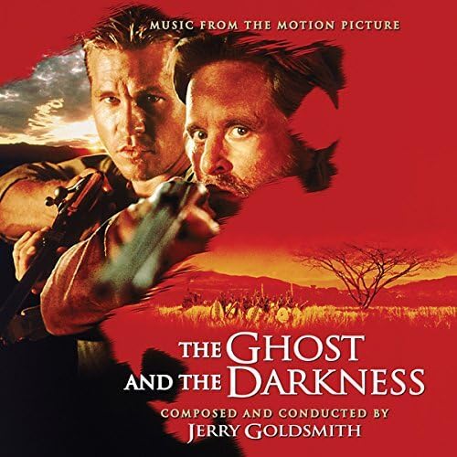 The Ghost and the Darkness (Soundtrack)