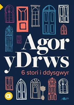 Cyfres Amdani Agor y Drws Welsh Edition