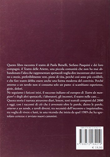 Teatro Delle Ariette. La Vita Attorno A Un Tavolo - 2