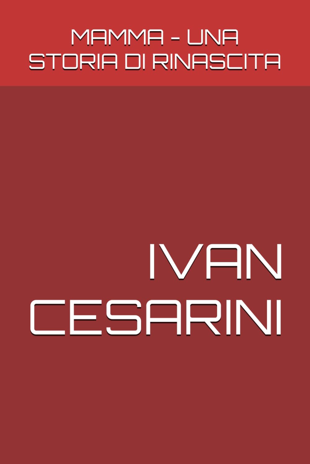 MAMMA - UNA STORIA DI RINASCITA