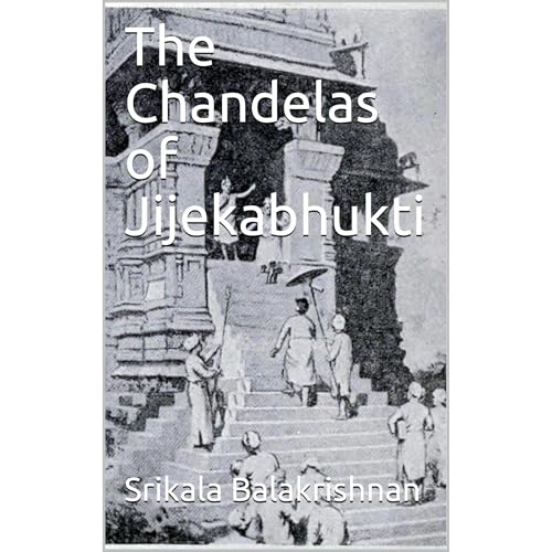 The Chandelas of Jijekabhukti Audiolibro Por Srikala Balakrishnan arte de portada