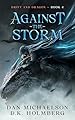 Against the Storm (Drift and Dragon Book 4) (English Edition)
