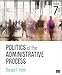 Politics of the Administrative Process