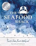  The Seafood Shack: Food & Tales from Ullapool