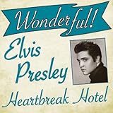 elvis heartbreak hotel guitar tab  Wonderful.....Elvis Presley (Heartbreak Hotel)