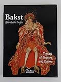 backstreet boys 2019  Bakst: The Art of Theater & Dance