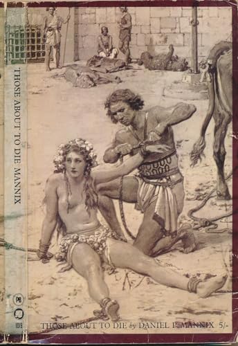 Those About to Die B0014F73S2 Book Cover